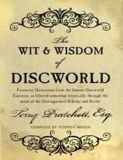 Cover of: The Wit & Wisdom of Discworld by Terry Pratchett, Stephen Briggs