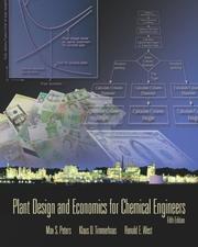 Plant design and economics for chemical engineers by Max Stone Peters