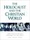 Cover of: The Holocaust and the Christian World