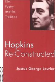 Cover of: Hopkins Re-Constructed: Life, Poetry and the Tradition