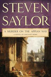 Cover of: A Murder on the Appian Way: A Novel of Ancient Rome (Novels of Ancient Rome)