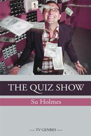 Cover of: The Quiz Show (TV Genres) by Su Holmes