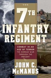 Cover of: The 7th Infantry Regiment: Combat in an Age of Terror: The Korean War Through the Present