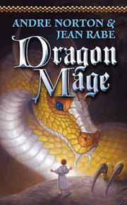 Cover of: Dragon Mage by Andre Norton, Jean Rabe