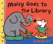 Cover of: Maisy Goes to the Library by Lucy Cousins