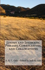 Cover of: Idioms and Idiomatic Phrases, Correlatives, and Collocations