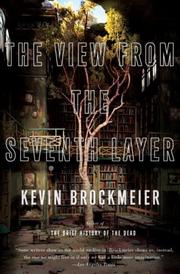 Cover of: The View From the Seventh Layer (Vintage Contemporaries) by Kevin Brockmeier