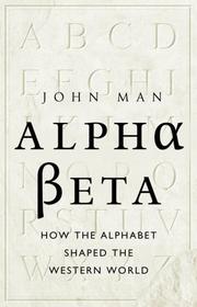 Cover of: Alpha Beta by John Man