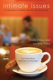 Cover of: Intimate Issues by Linda Dillow, Lorraine Pintus