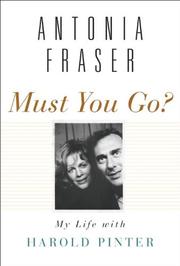 Cover of: Must You Go? by Antonia Fraser