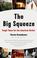 Cover of: The Big Squeeze