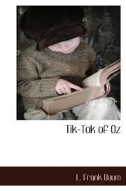 Cover of: Tik-Tok of Oz by L. Frank Baum