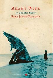 Cover of: Ahab's Wife: Or, The Star-gazer by Sena Jeter Naslund