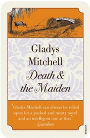 Cover of: Death and the Maiden (Vintage Classic Crime) by Gladys Mitchell