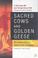 Cover of: Sacred Cows and Golden Geese