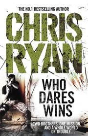 Cover of: Who Dares Win by Chris Ryan, Chris Ryan, Ryan, Chris, Chris Ryan