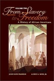 Cover of: From Slavery Freedom--Volume Two by John Hope Franklin, Alfred Moss