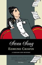 Swan song by Edmund Crispin