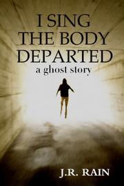 Cover of: I Sing the Body Departed