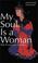 Cover of: My Soul Is a Woman