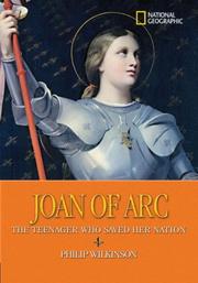 World History Biographies: Joan of Arc by Philip Wilkinson