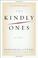 Cover of: The Kindly Ones