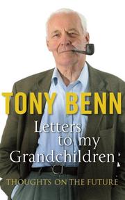 Cover of: Letters to My Grandchildren: Thoughts on the Future