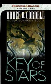 Cover of: Key of Stars by Bruce R. Cordell