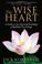 Cover of: The Wise Heart