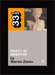Cover of: Dusty Springfield's Dusty in Memphis (Thirty Three and a Third series)