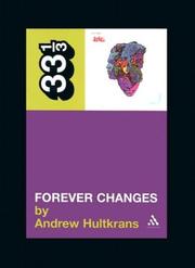 Cover of: Forever Changes (Thirty Three and a Third series)