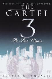 Cover of: Cartel 3: The Last Chapter