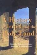Cover of: History of Israel and the Holy Land