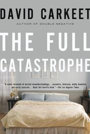 Cover of: The Full Catastrophe by David Carkeet