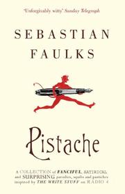 Cover of: Pistache by Sebastian Faulks