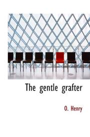 Cover of: The gentle grafter