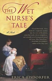 Cover of: The Wet Nurse's Tale by Erica Eisdorfer