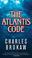 Cover of: The Atlantis Code