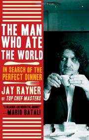 Cover of: The Man Who Ate the World by Jay Rayner
