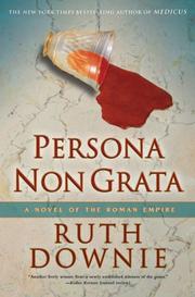 Cover of: Persona Non Grata: A Novel of the Roman Empire