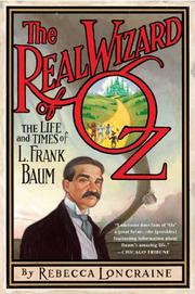 Cover of: The Real Wizard of Oz by Rebecca Loncraine