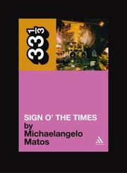 Cover of: Prince's Sign O' the Times (Thirty Three and a Third series)