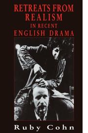 Cover of: Retreats from Realism in Recent English Drama