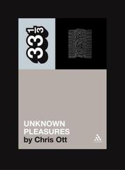 Cover of: Joy Division's Unknown Pleasures (Thirty Three and a Third series)