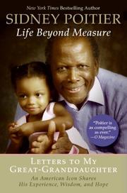 Cover of: Life Beyond Measure: Letters to My Great-Granddaughter