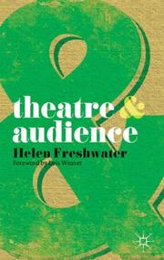 Cover of: Theatre and Audience (Theatre &) by Helen Freshwater