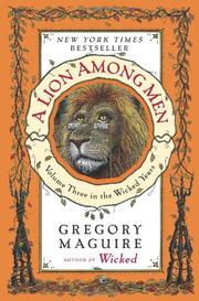 Cover of A Lion Among Men (Wicked Years #3)