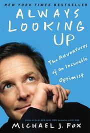 Cover of: Always Looking Up by Michael J. Fox