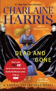 Cover of: Dead and Gone: A Sookie Stackhouse Novel (Sookie Stackhouse/True Blood)