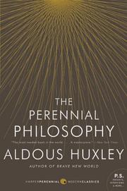 Cover of: The Perennial Philosophy: An Interpretation of the Great Mystics, East and West (P.S.)